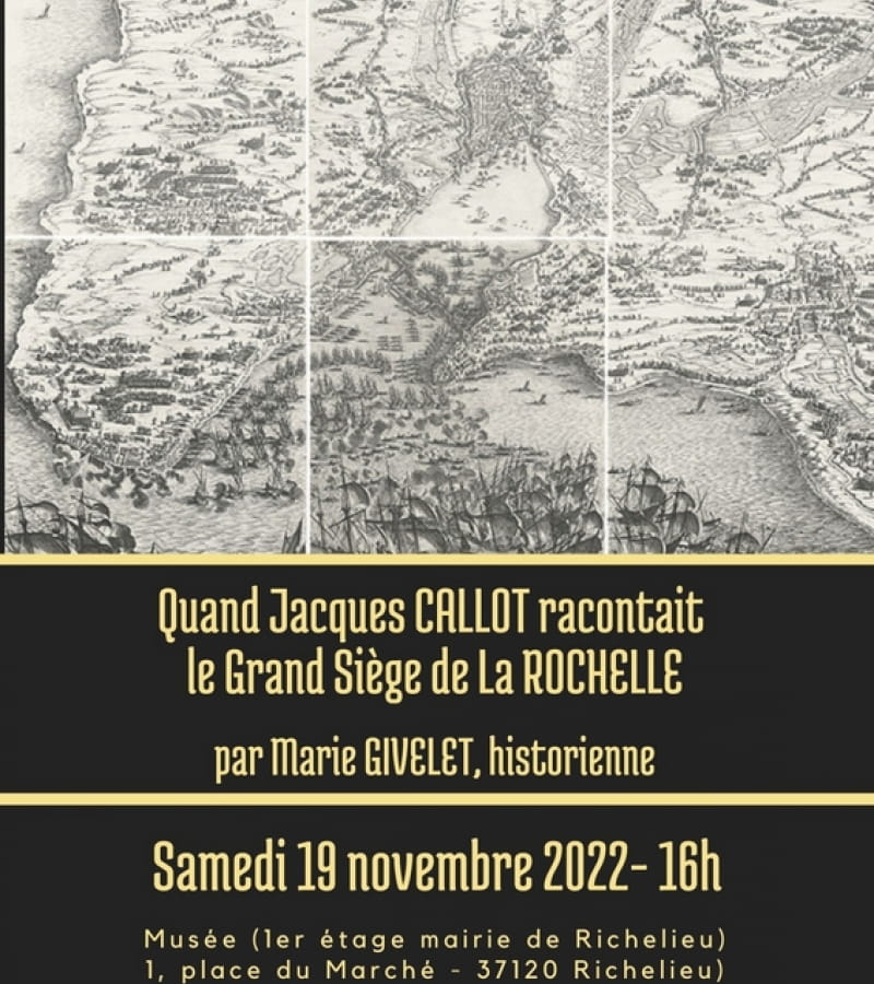Conférence siège de La Rochelle Jacques Callot Musée Richelieu novembre 2022