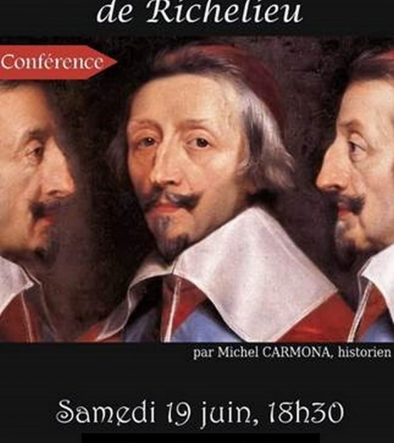 conférence Les passions de Richelieu Michel Carmona Halles juin 2021