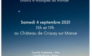 Regarde la mer chants et musiques du monde château Crissay-sur-Manse septembre 2021